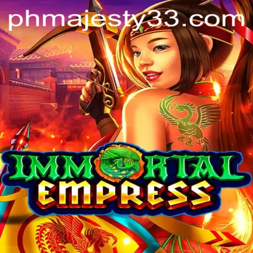 ImmortalEmpress: A Dive into Majesty33